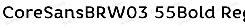CoreSansBRW03 55Bold Regular字体转换